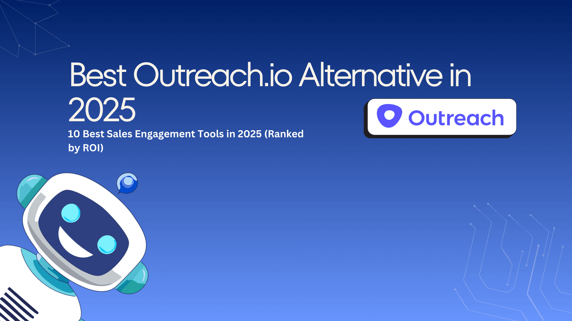 Best Outreach.io Alternatives 2025