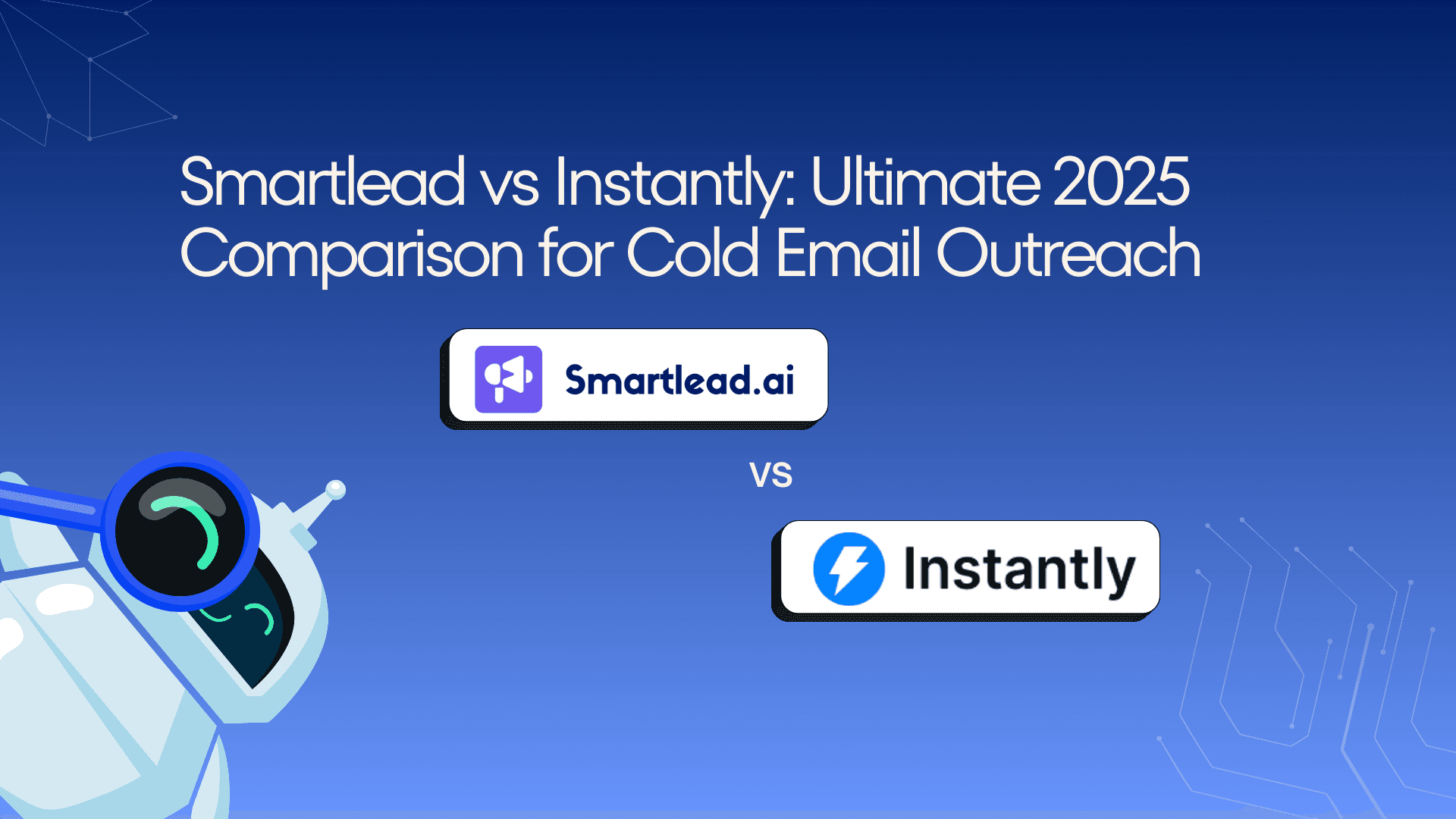 Smartlead Vs Instantly 2025